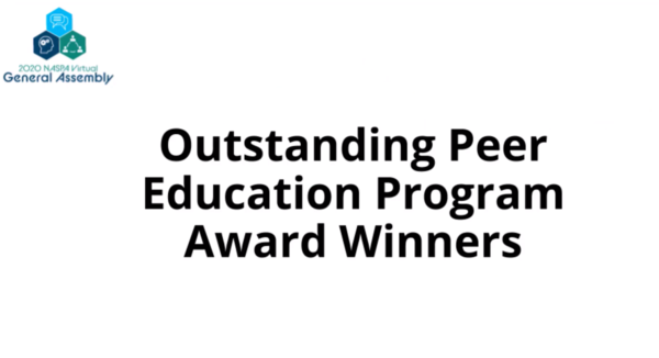 Outstanding Peer Education Program Award Winners. 2020 NASAP Virtual General Assembly