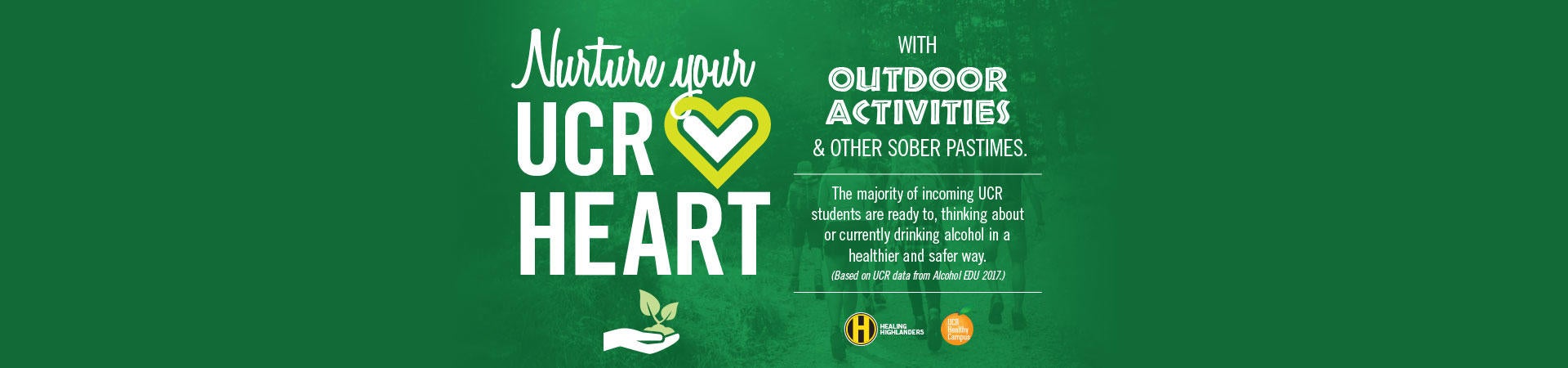 Nurture Your UCR Heart - Outdoor Activities