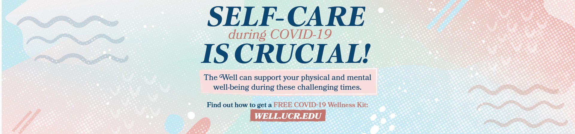 Self-Care during Covid-19 is Crucial!
